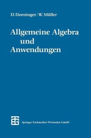 Cover of Allgemeine Algebra Und Anwendungen