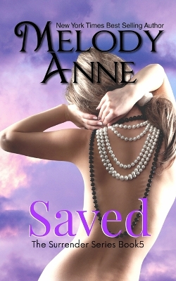 Book cover for Saved (Surrender Series Book 5)