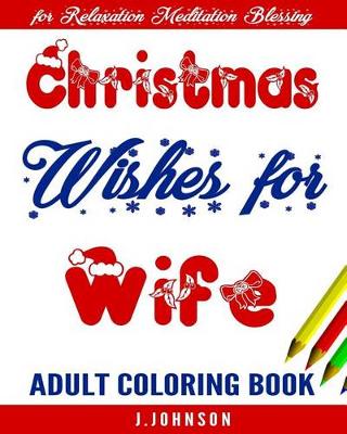 Book cover for Christmas Wishes for Wife
