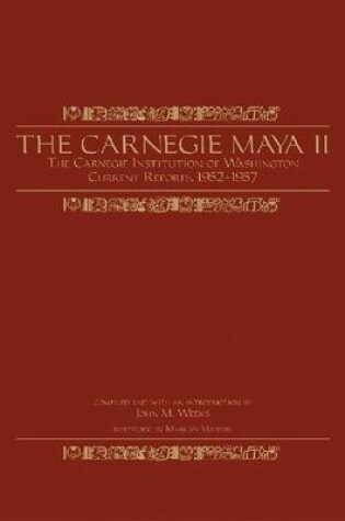 Cover of The Carnegie Maya II