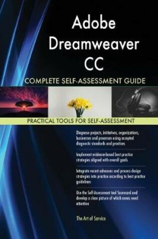 Cover of Adobe Dreamweaver CC Complete Self-Assessment Guide