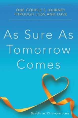 Cover of As Sure as Tomorrow Comes