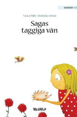Cover of Sagas Taggiga Vän