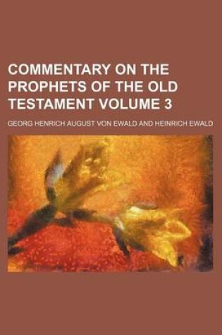 Cover of Commentary on the Prophets of the Old Testament Volume 3
