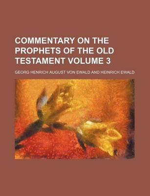 Book cover for Commentary on the Prophets of the Old Testament Volume 3