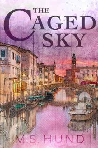 Cover of The Caged Sky