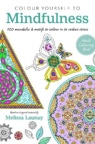 Cover of Colour Yourself to Mindfulness