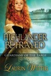 Book cover for Highlander Betrayed