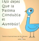 Book cover for No Dejes La Paloma Conduzca El Autobus