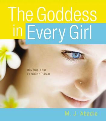 Book cover for The Goddess in Every Girl