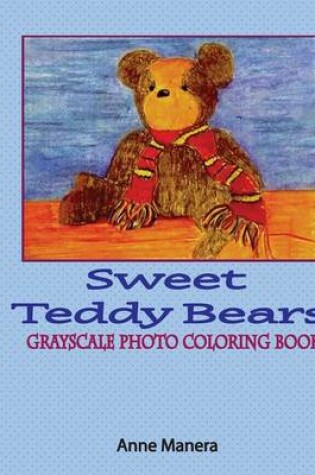 Cover of Sweet Teddy Bears