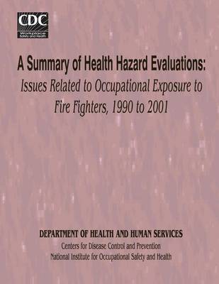 Book cover for A Summary of Health Hazard Evaluations