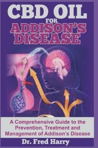 Cover of CBD Oil for Addison's Disease
