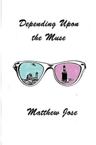 Cover of Depending Upon the Muse