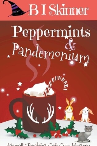 Cover of Peppermints & Pandemonium