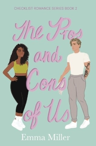 Cover of The Pros and Cons of Us