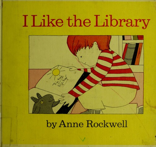 Book cover for Rockwell Anne : I Like the Library (Hbk)