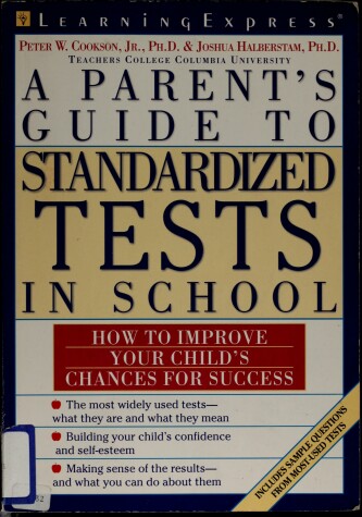 Book cover for A Parent's Guide to Standardized Tests in School