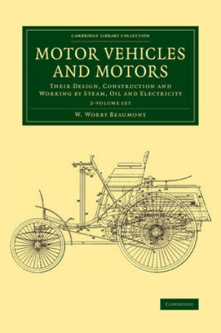 Cover of Motor Vehicles and Motors 2 Volume Set