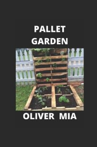 Cover of Pallet Garden