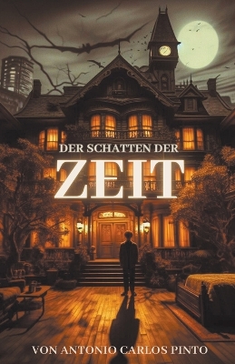 Book cover for Der Schatten der Zeit