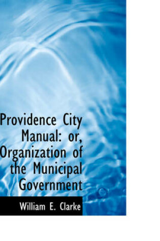 Cover of Providence City Manual