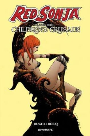 Cover of Red Sonja Vol. 3: Children's Crusade