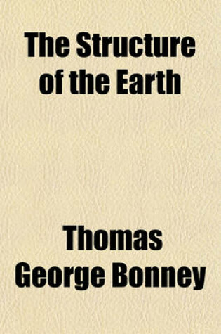 Cover of The Structure of the Earth