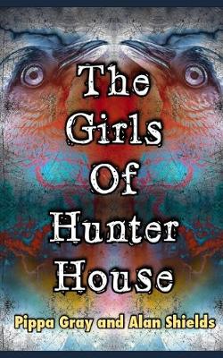 Book cover for The Girls of Hunter House