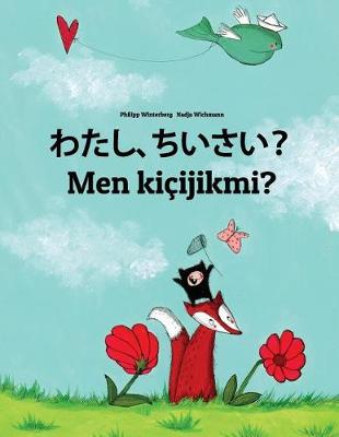 Book cover for Watashi, chiisai? Men kiçijikmi?