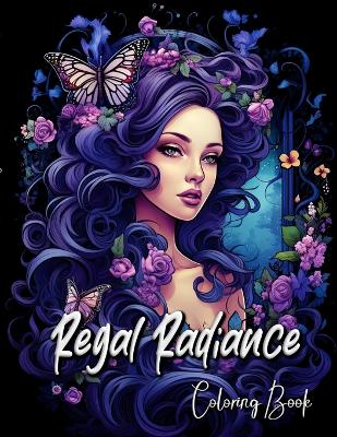 Book cover for Regal Radiance Coloring Book