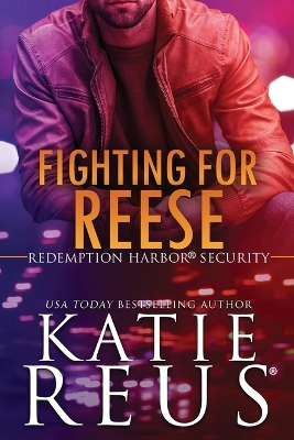 Cover of Fighting for Reese