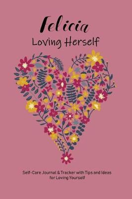 Book cover for Felicia Loving Herself
