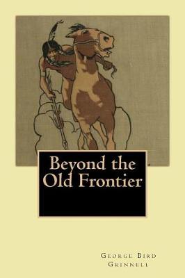 Book cover for Beyond the Old Frontier