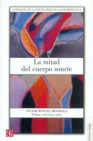 Cover of La Mitad del Cuerpo Sonrie