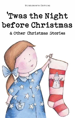 Book cover for Twas The Night Before Christmas and Other Christmas Stories