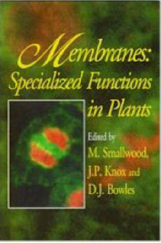 Cover of Membranes: specialized functions in plants