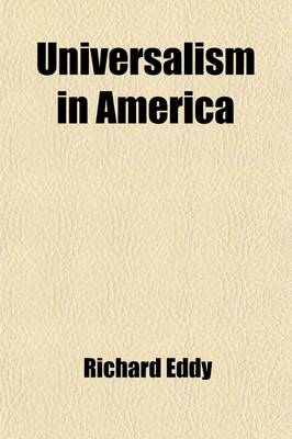 Book cover for Universalism in America (Volume 2)