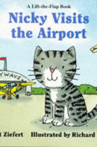 Cover of Nicky Visits the Airport