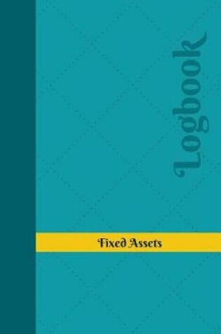 Cover of Fixed Assets Log
