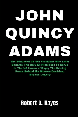 Book cover for John Quincy Adams