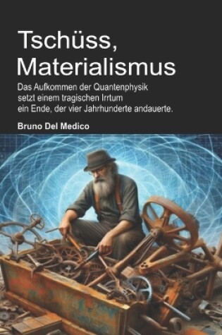 Cover of Tsch�ss, Materialismus