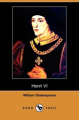 Book cover for Henri VI (Dodo Press)