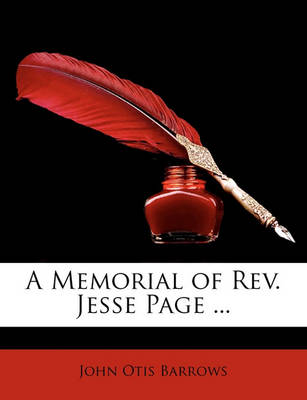 Book cover for A Memorial of REV. Jesse Page ...