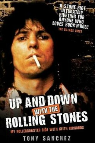 Cover of Up and Down with the Rolling Stones - My Rollercoaster Ride with Keith Richards