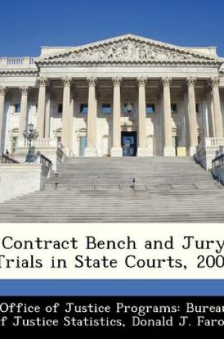 Cover of Contract Bench and Jury Trials in State Courts, 2005