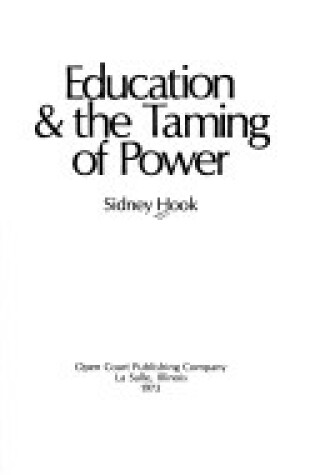 Cover of Education and the Taming of Power