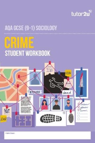 Cover of AQA GCSE (9-1) Sociology Crime Student Workbook