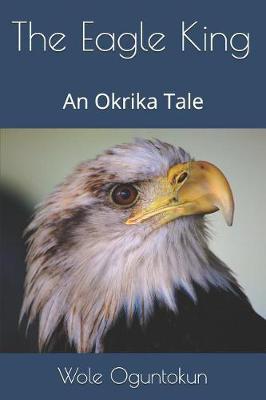 Book cover for The Eagle King