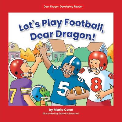 Book cover for Let's Play Football, Dear Dragon!